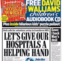 A front page from the Daily Mail, with the headline "Let's give our hospitals a helping hand: Mail calls for volunteer army to transform NHS".
