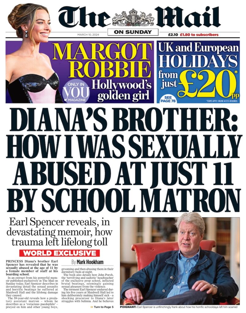 A Mail on Sunday front page, with the headline "Diana's brother: how I was sexually abused at just 11 by school matron" with the sub-heading "Earl Spencer reveals, in devastating memoir, how trauma left lifelong toll"